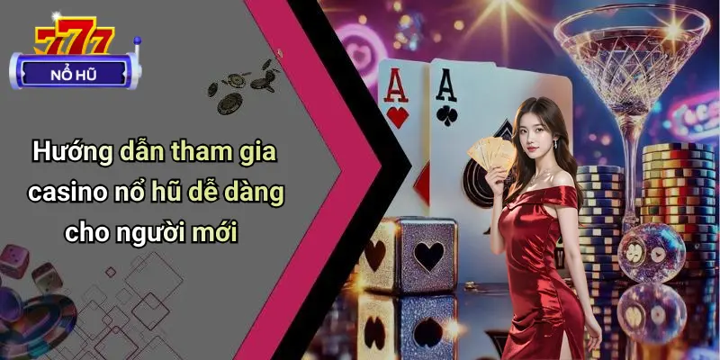 Casino Nổ Hũ