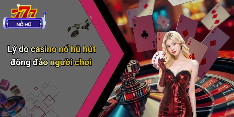 Casino Nổ Hũ