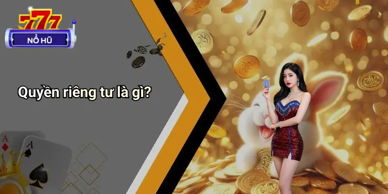 Quyền Riêng Tư
