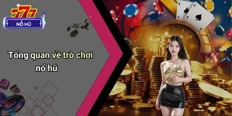 Trò Chơi Nổ Hũ