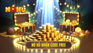 Nổ hũ nhận code free